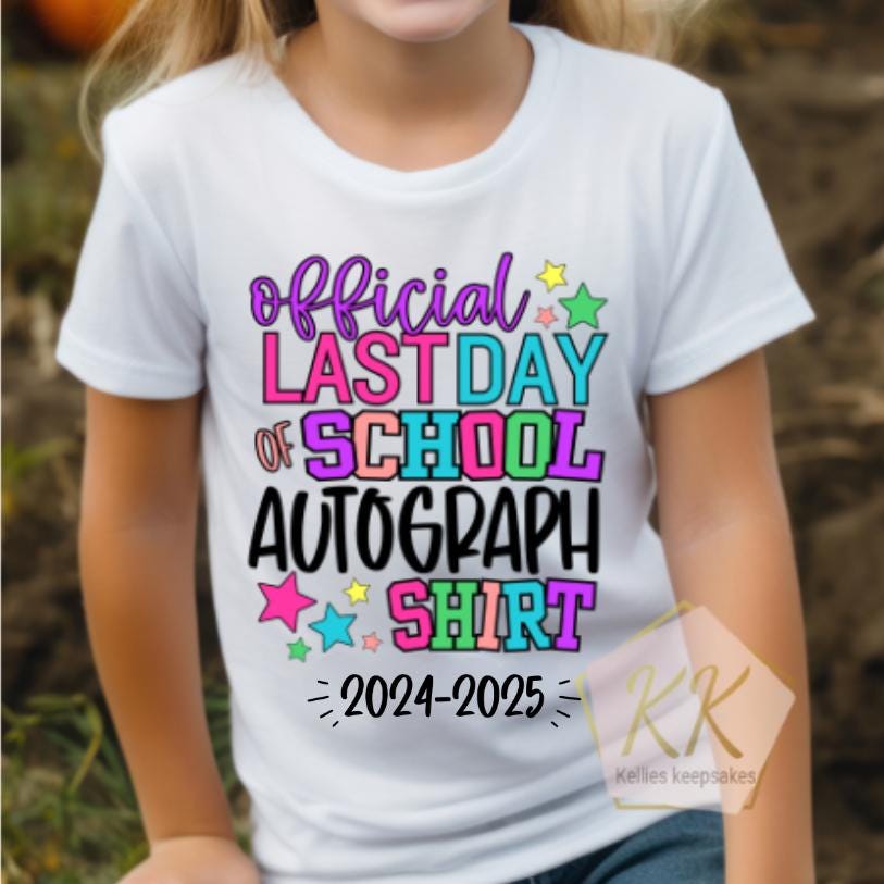 End Of Term Autograph TShirts | End Of Year Leavers Tops | Students Teachers Sign Their Names | Schools Out Last Day | Summer Holidays 2026