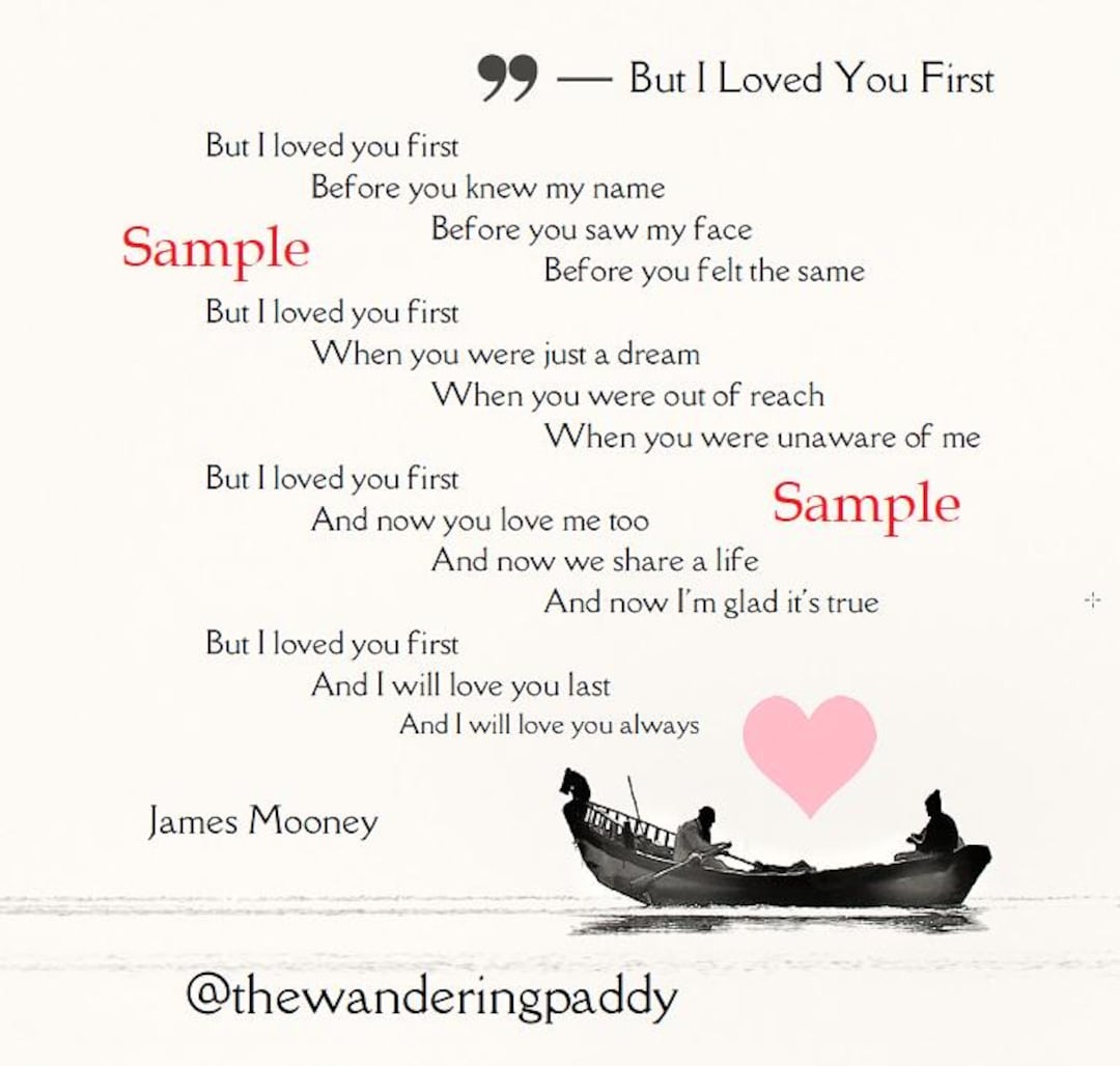 But I Loved You First