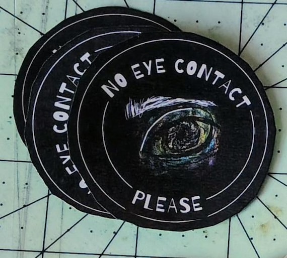 No Eye Contact Please sticker