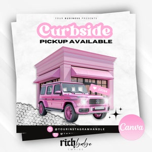 Op de afbeelding: Een roze winkelgevel met een roze auto ervoor. De winkelgevel heeft een bord met de tekst "Curbside Pickup Available". De auto heeft een harticoon met het nummer 23084 erop. De afbeelding bevat ook de tekst "@YOURINSTAGRAMHANDLE" en "richbabe EMPIRE".