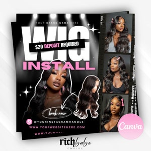 Puede incluir: Un folleto negro y rosa que anuncia servicios de instalación de pelucas. El folleto presenta una gran superposición de texto blanco que dice "WIG INSTALL" con una superposición de texto rosa que dice "$20 DEPOSIT REQUIRED". El folleto también presenta una peluca negra en una cabeza de maniquí blanca, y tres fotos de mujeres con cabello negro largo y ondulado.