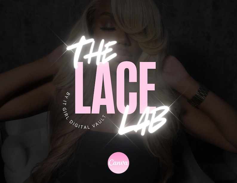 May include: A pink and white logo with the text "The Lace Lab" and the tagline "By It Girl Digital Vault".
