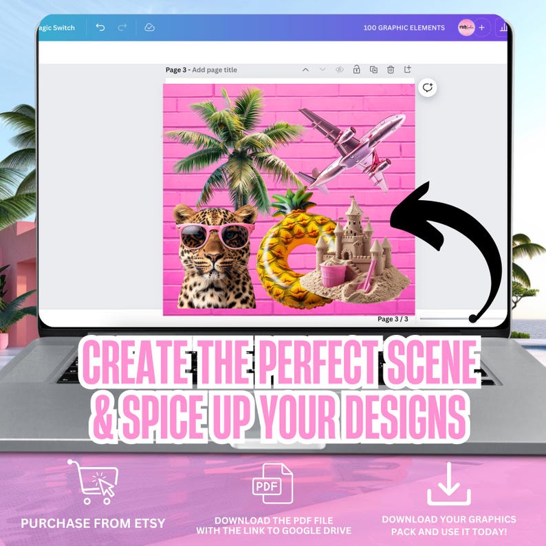 May include: A laptop screen displays a graphic design with a pink brick wall background. The design includes a leopard wearing sunglasses, a palm tree, a pineapple float, a sandcastle, and a silver airplane. Text reads "CREATE THE PERFECT SCENE & SPICE UP YOUR DESIGNS."