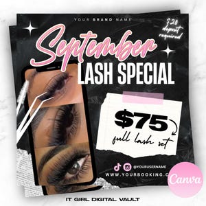 May include: A promotional graphic for a lash special. The design features the text "September LASH SPECIAL" in pink and white, along with a phone displaying close-up images of eyelashes. The graphic also includes the price of a full lash set.