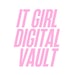 It Girl Digital Vault