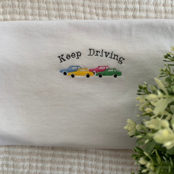 Keep driving, HS home embroidered t-shirt, you are home car tee, gift retro, should we just keep driving?