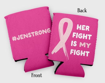 Custom breast cancer support cozies- her fight is our fight, f*ck cancer, strong cancer support favors, cancer fundraiser, pink ribbon