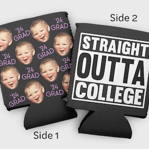 May include: A black and white can cooler with the text "Straight Outta College" on one side and a pattern of faces with the text "'24 Grad" on the other side.