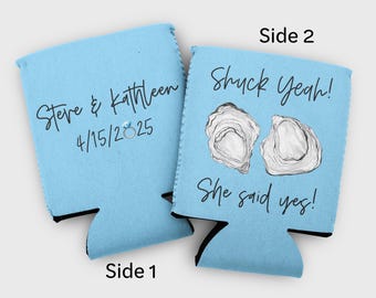 Oyster "shuck yeah" engagement cozies- oyster bachelorette favors- let's get shucked up can coolers