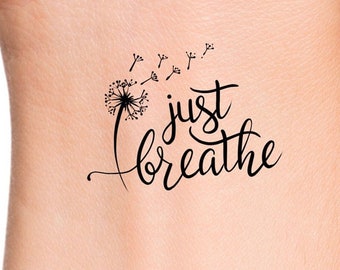 Dandelion Just Breathe Temporary Tattoo