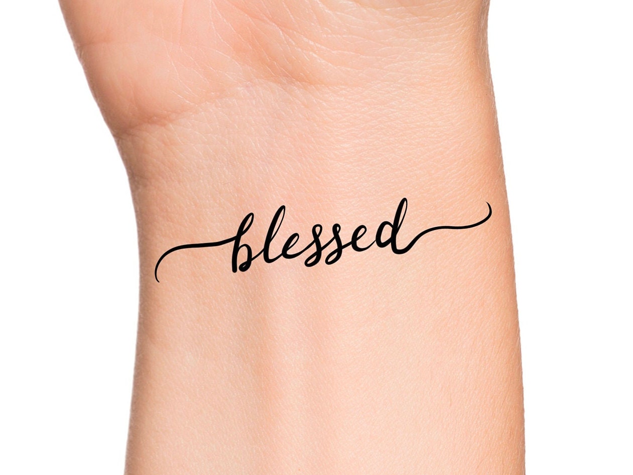 Blessed temporary tattoo