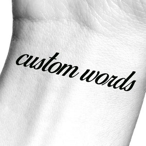 Custom Words Temporary Tattoo / custom handwriting tattoo