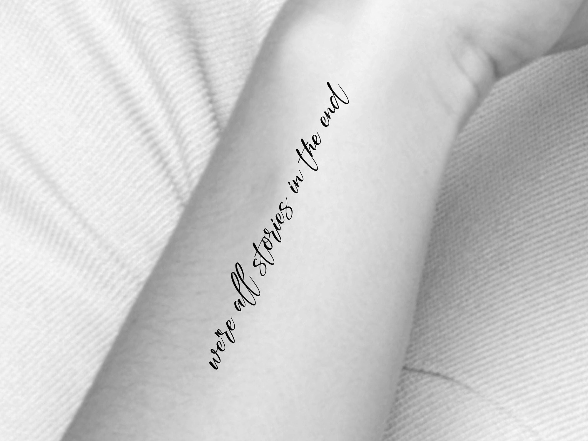 We’re all stories in the end Temporary Tattoo