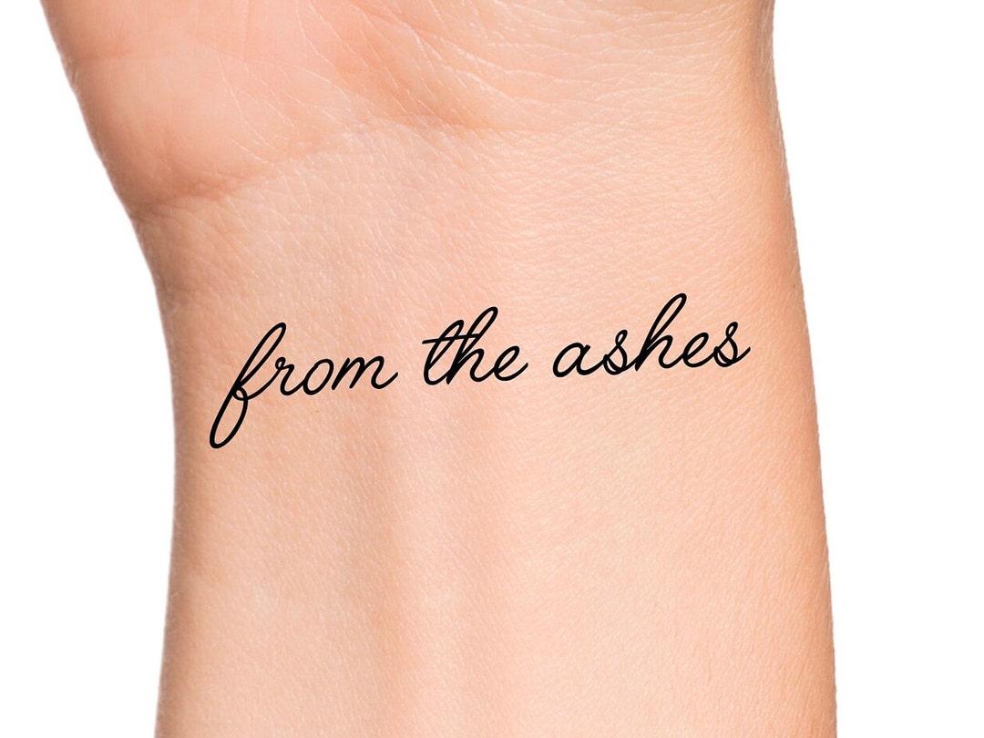 From the Ashes Temporary Tattoo - Etsy