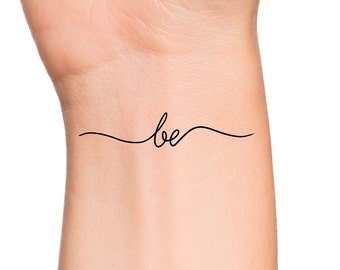 Be Temporary Tattoo