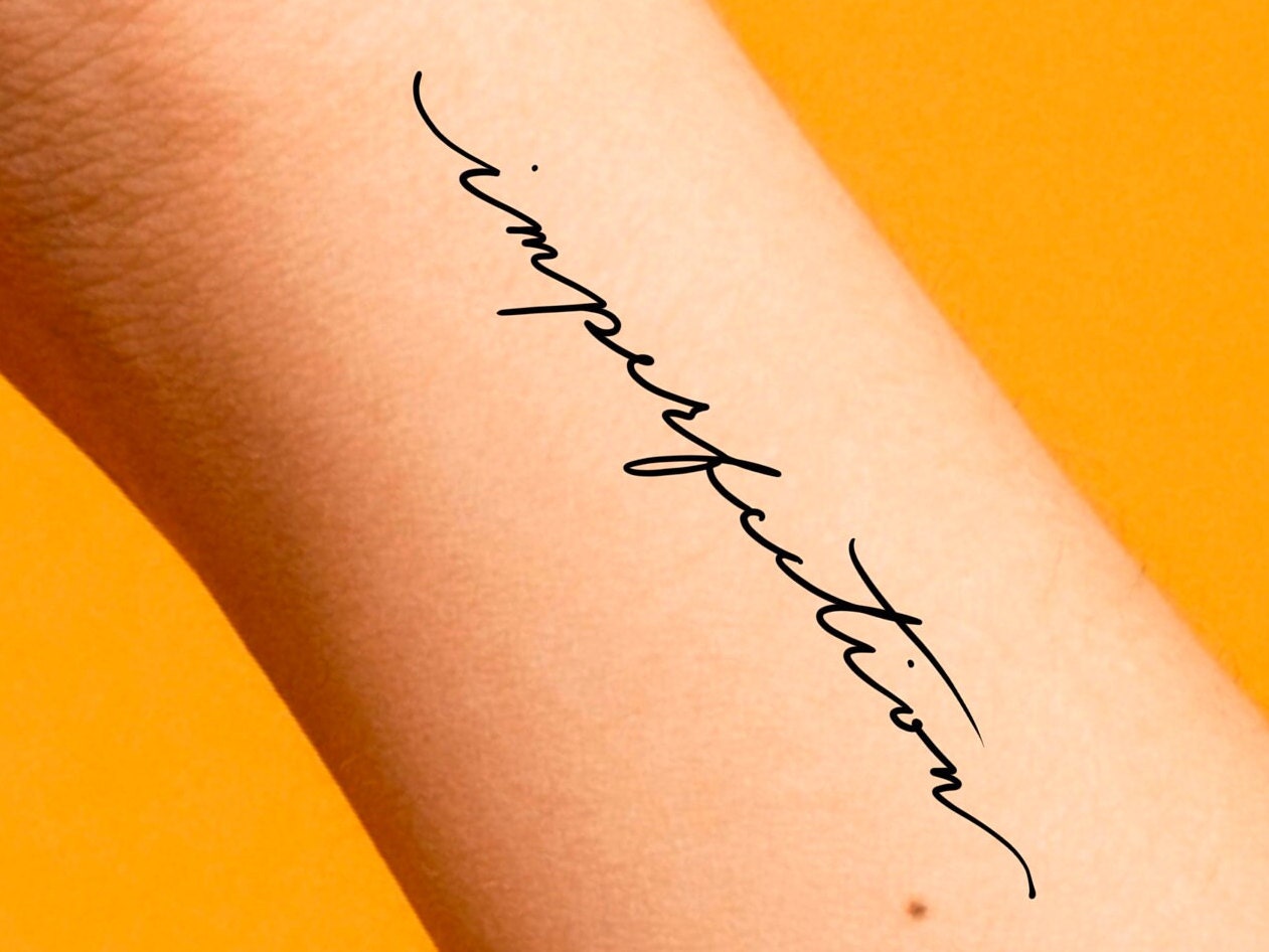 Imperfection Is Beauty Tattoo Fonts
