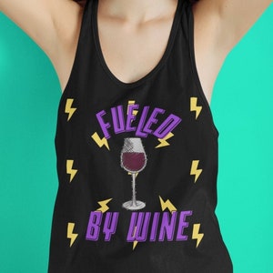 Fueled by wine Women&#39;s Racerback Tank