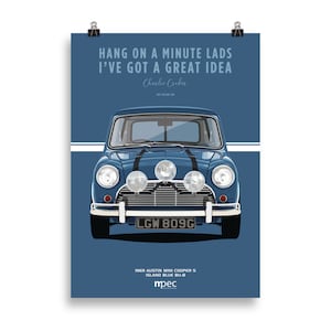 The Italian Job Blue 1969 Austin Mini Cooper S Portrait Poster with quote