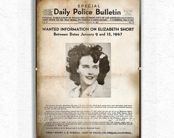 Black Dahlia Poster| Elizabeth Short Police Poster | Aged Reproduction Police Poster