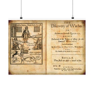 May include: A vintage-style print of the book The Discovery of Witches by Matthew Hopkins. The left page features a black and white woodcut illustration of figures and animals with labels, while the right page displays the title and text.