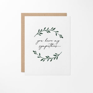 Carte de vœux de sympathies // Carte de sympathies // Carte pour le deuil ou la perte // Carte de sympathie simple // Carte You Have My Sympathies