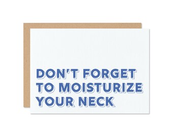 Moisturize Mini Greeting Card // Happy Birthday Card // Birthday Card // Cute Birthday Card // Birthday Gift Card // Funny Birthday Cards