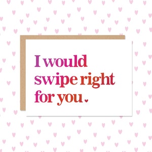Swipe Right Mini Greeting Card // Valentine&#39;s Day Card // Cute Valentine // Valentines Card // Mini Card // Tinder Card // Dating Profile