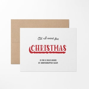 Todo lo que quiero para la tarjeta de felicitación navideña // Sueño ininterrumpido // Tarjetas navideñas divertidas // Tarjetas navideñas lindas // Tarjeta navideña para recién nacidos