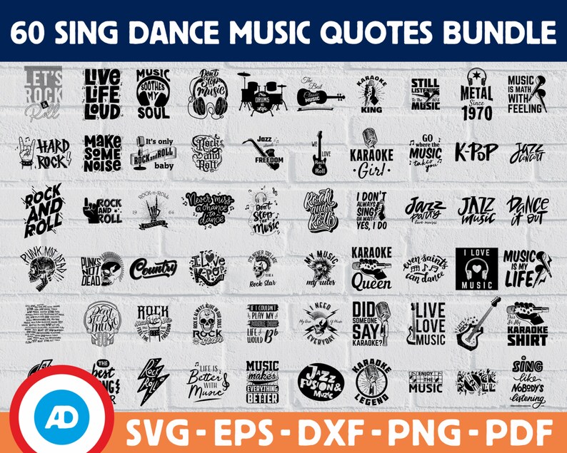 60 Sing Dance Music Quotes SVG BUNDLE Svg Eps Dxf Pdf Png - Etsy Canada