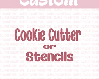 Custom Cookie Cutter (Physical) customized, sizes, fondant cutter
