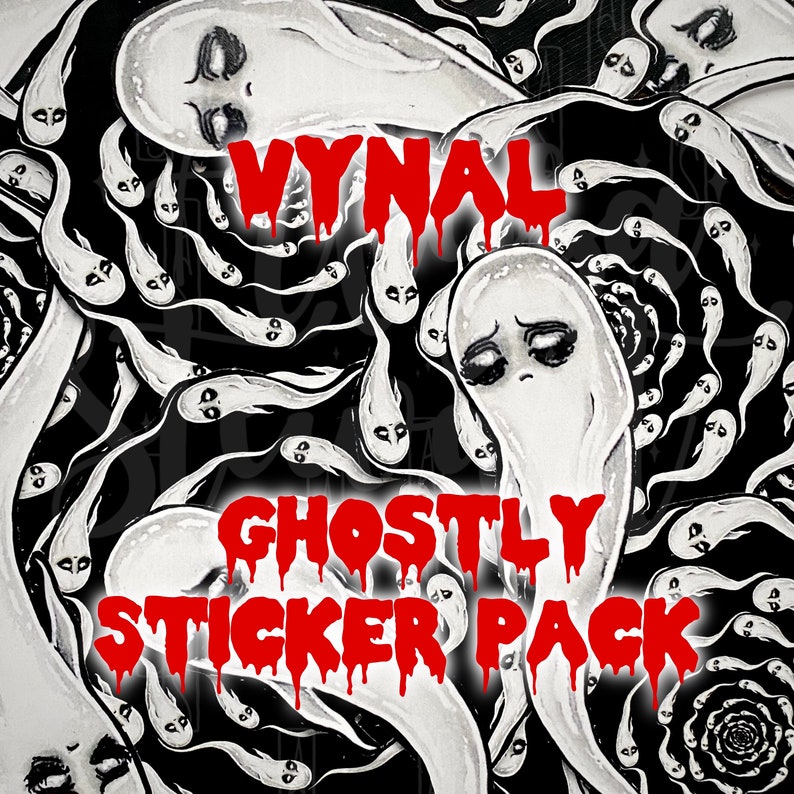 May include: A sticker pack featuring a design of white ghosts with black eyes and mouths, arranged in a swirling pattern. The text "VYNAL GHOSTLY STICKER PACK" is written in red dripping letters.