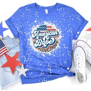 American Babe, Bleached, Patriotic, Fourth of July, Graphic Tee