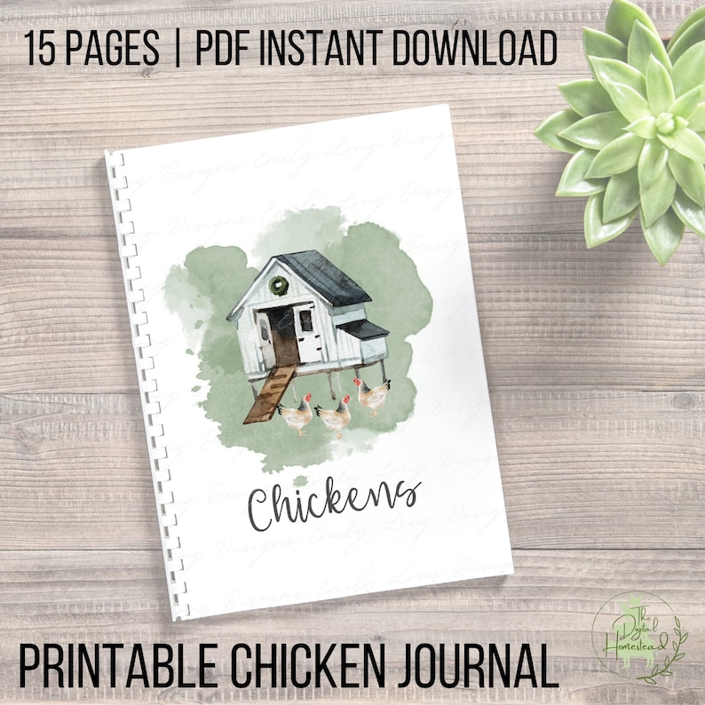 May include: Printable chicken journal with a watercolor illustration of a white chicken coop with a green roof and four chickens. The text "Chickens" is written below the coop.