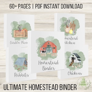Ultimate Homestead Management Binder | 2025 Planner | Printable Homestead Planner | Garden Planner | Chicken Journal | Rabbit Records