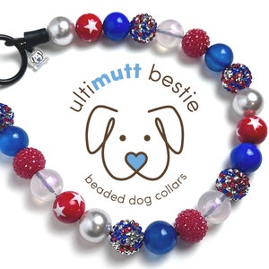 Star Spangled Glitz, bead dog collar, red white blue patriotic confetti, America, personalized, sparkly dog pearl necklace, durable, slip on