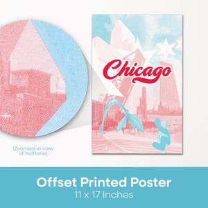 May include: A poster featuring a stylized illustration of Chicago with a red and blue color scheme. The word "Chicago" is written in red script. The poster measures 11 x 17 inches.