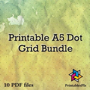 May include: A digital download of 10 printable A5 dot grid pages. The image shows a green and yellow watercolor background with a dotted pattern. The text "Printable A5 Dot Grid Bundle" is in black text. The text "10 PDF files" is in black text at the bottom left of the image. The text "PrintablesPlz" is in black text at the bottom right of the image.