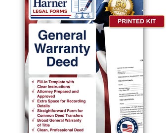 General Warranty Deed Form with Instructions – Printed Kit