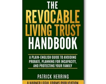 The Revocable Living Trust Handbook by Patrick Herring