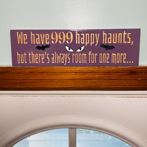 999 Happy Haunts Halloween Haunted Mansion Decoration for above door or shelf Wood engraved