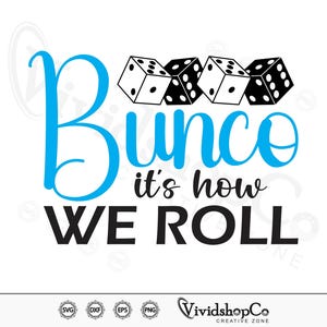 Bunco it´s how we roll SVG, Bunco Dice svg, Bunco Würfelspiel, Clipart, Cut Files for Silhouette, Cricut, Vektor, dxf, png, Design