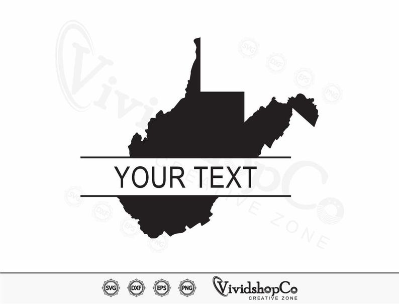 May include: Black and white silhouette of the state of West Virginia with a horizontal line across the middle that says "YOUR TEXT".