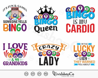 May include: Six colourful designs featuring the word "Bingo" with different phrases and images. The designs include a bingo card, a crown, and bingo balls. The text includes "It's Fun & Games", "Bingo Queen", "Bingo is my Cardio", "I Love Bingo & My Grandkids", "Crazy Bingo Lady", and "I'm the Lucky Bingo Lady They Warned You About".