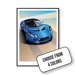 Lotus Elise S2 poster. Choose from 4 colours, limited.