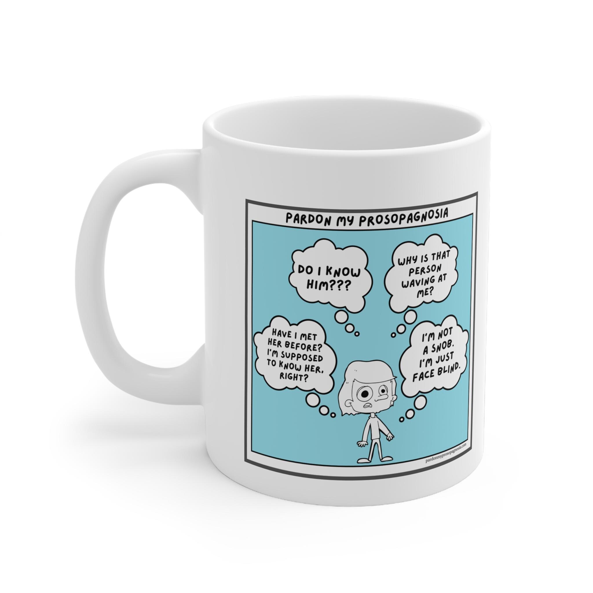 Prosopagnosia Cartoon Mug, Face Blindness Awareness Mug, Funny Mental ...