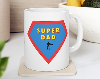 Super Dad Coffee Mug, Super Daddio, Superhero Inspired Mugs, Father's Day Mug from Kids, Birthday Gifts for Dads, Super Hero Dad Gifts