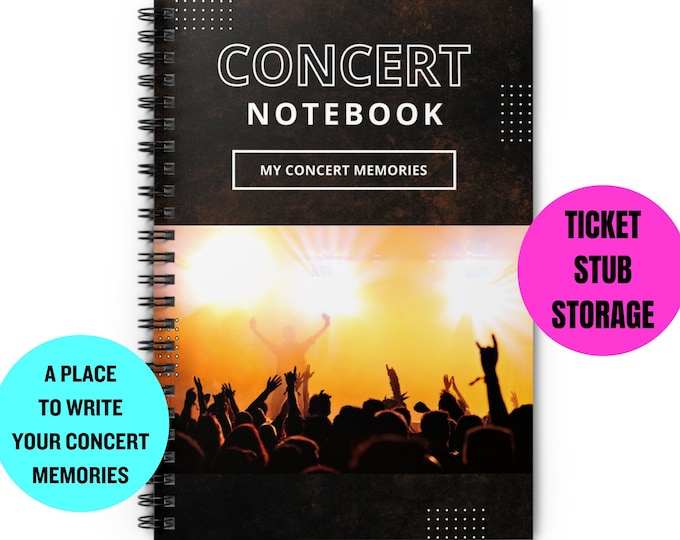 Concert Memories Notebook, Ticket Stub Storage Concert Journal, Ruled Line Spiral Notebook, Live Music Diary, Concerts I've Attended Logbook