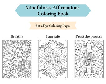 Mindfulness Coloring Pages, Positive Affirmations Coloring, Adult Coloring Pages Mental Health, Printable Coloring Pages for Teens Self Love