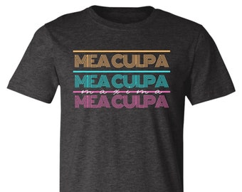 Mea Culpa modern vintage style Catholic shirt for men and women gift for priest religious deacon devout Catholic teacher teen TLM RCIA