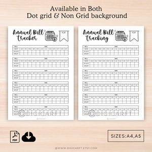 May include: Printable annual bill tracker with a calendar icon and the text "Annual Bill Tracker" and "Annual Bill Tracking". The tracker has columns for bill, month, pay date, amount, and due. The tracker is available in both dot grid and non-grid backgrounds. The text "Sizes: A4, A5" is at the bottom of the page.